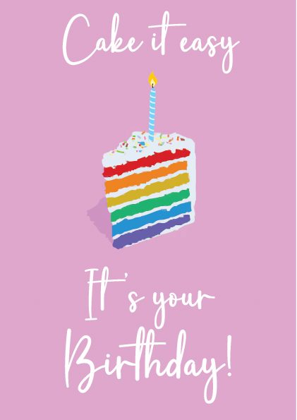 Cake It Easy It's Your Birthday