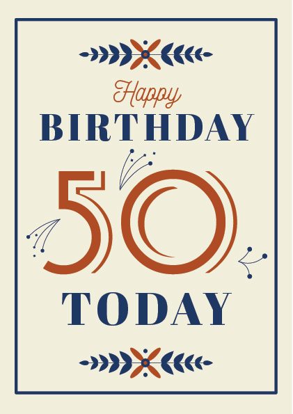Happy 50th Birthday